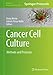 Produktbild Cancer Cell Culture: Methods and Protocols (Methods in Molecular Biology, 2645, Band 2645)