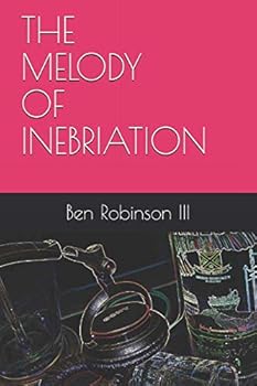Paperback The Melody of Inebriation Book