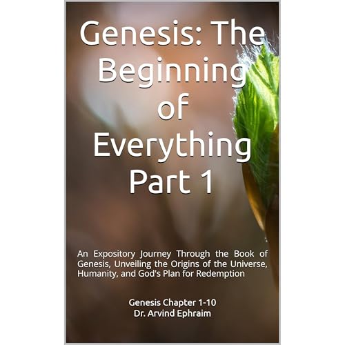 Genesis: The Beginning of Everything Part 1 by Arvind Ephraim episode artwork
