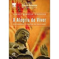 A alegria de viver - Revelando o Segredo e a Ciência da Felicidade 8535220348 Book Cover
