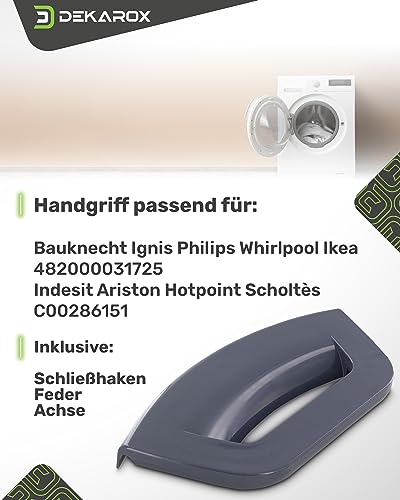 DEKAROX Türgriff Griff für Indesit Hotpoint Ariston C00286151 Whirlpool Bauknecht Ignis 482000031725 für Waschmaschinen wie WMG WMD WML FMG FMD