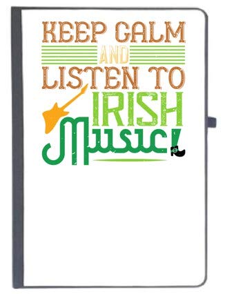 UDNAG Ruled Notebook Diary ‘Irish | Keep Calm and Listen to Irish Music’, [A5 80Pages 80GSM]