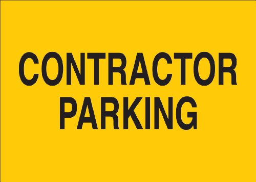 Panneau Contractor Parking Brady 70257 en fibre de verre pour signalisation extérieure 25x35 cm