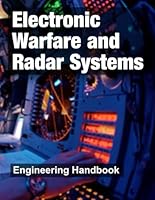 Electronic Warfare and Radar Systems: Engineering Handbook B0B44NDQR2 Book Cover