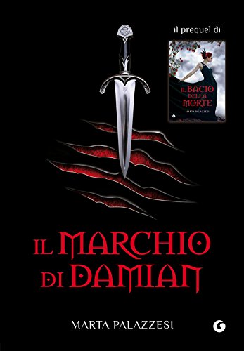 Il Marchio di Damian (La Casa dei Demoni Vol. 0) Il Marchio di Damian (La Casa dei Demoni Vol. 0)