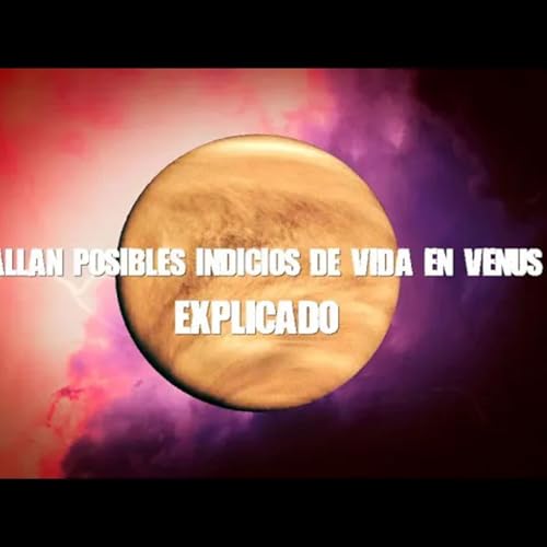 DROSS presenta： Hallan posibles indicios de vida en Venus (explicado) copertina