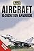 Jane's Aircraft Recognition Guide - 3rd Edition