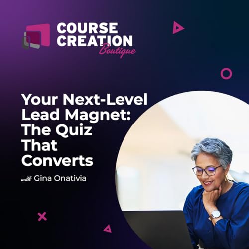 『#228: Your Next-Level Lead Magnet: The Quiz That Converts』のカバーアート