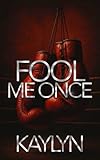  Fool Me Once: A Standalone Novel (English Edition)