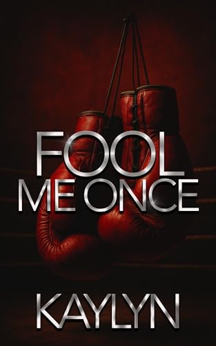 Fool Me Once: A Standalone Novel