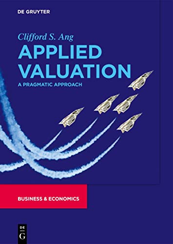 Applied Valuation: A Pragmatic Approach