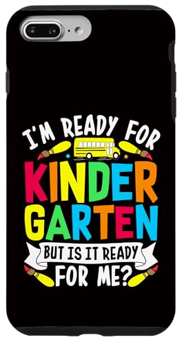 Kindergarten listo para el jardín de infantes, pero ¿está listo para mí? Carcasa para iPhone 7 Plus/8 Plus