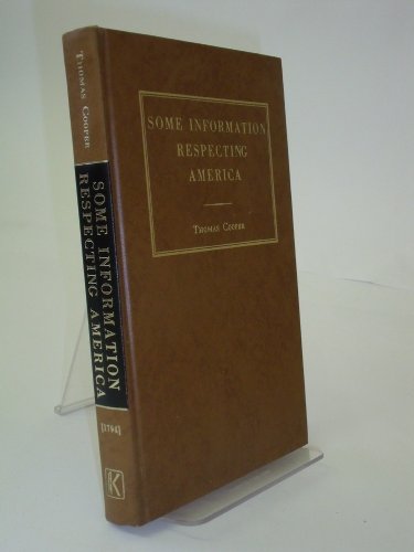 Some Information Respecting America B0029CQ04M Book Cover