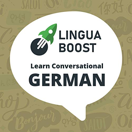 LinguaBoost - Learn Conversational German by LinguaBoost episode artwork