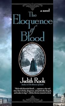 Paperback The Eloquence of Blood (A Charles du Luc Novel) Book