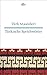 Türk Atasözleri Türkische Sprichwörter: dtv zweisprachig für Einsteiger ? Türkisch