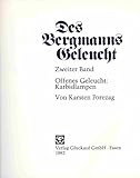 karbidlampe fahrrad  Des Bergmanns offenes Geleucht. Karbidlampen, Bd 2
