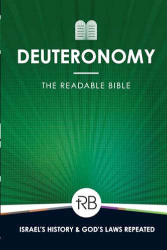 The Readable Bible: Deuteronomy