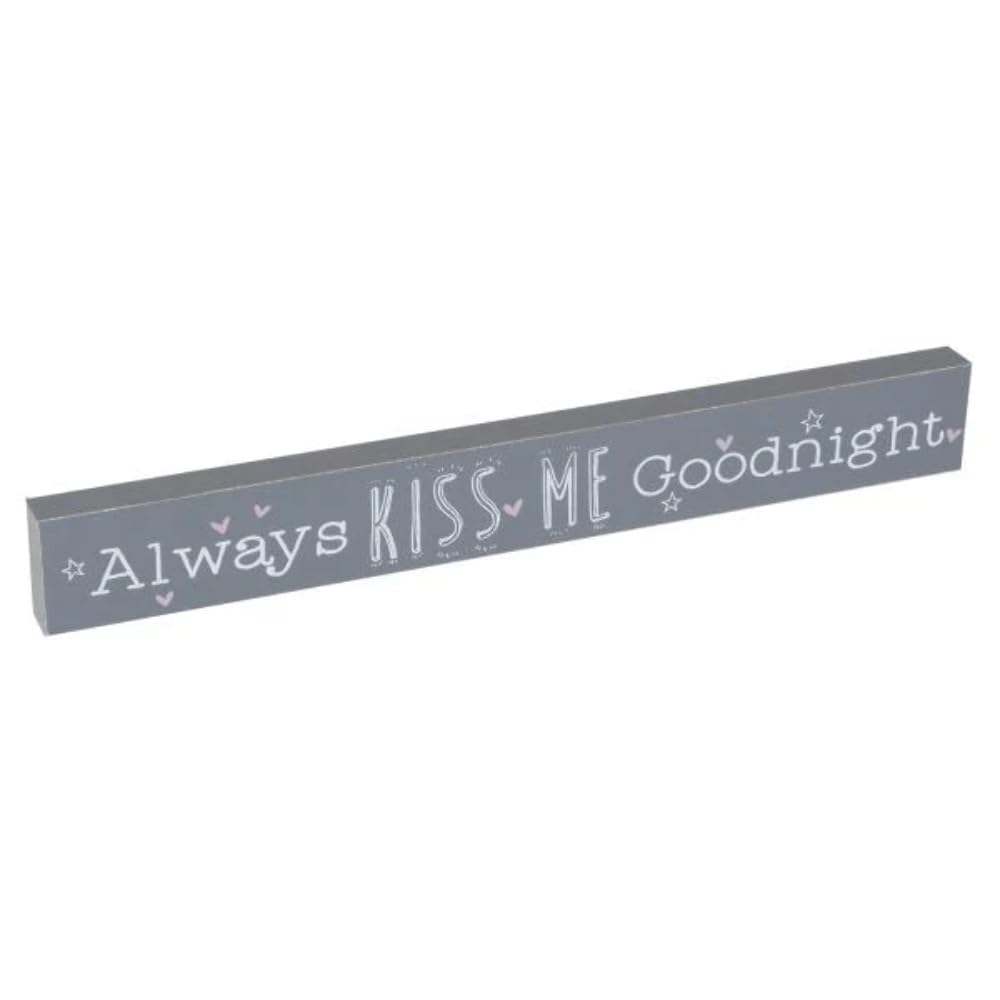 "Always Kiss me Goodnight" 40cm Grey Mantel Plaque Home Decoration