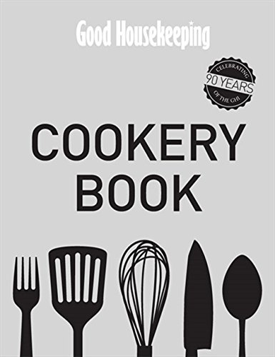 Good Housekeeping Cookery Book: The Cook'S Classic Companion By Good Housekeeping Institute (2014-10-23)