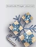  Gratitude Prayer Journal: Daily Gratitude Journal  Positivity Diary for a Happier You in Just 5 Minutes a Day, 110 Pages 8.5 BY 11 Large Size