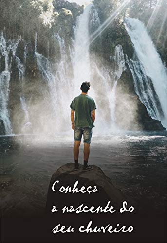 Conheça a Nascente do seu Chuveiro: eBook Interativo