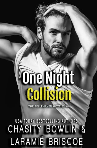 One Night Collision (Bellehaven Hotties Book 8)