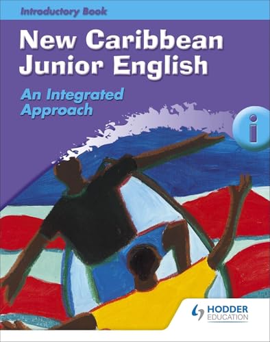 New Caribbean Junior English Introductory Book 1: Bk. 1