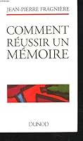 Comment réussir un mémoire 2100027751 Book Cover
