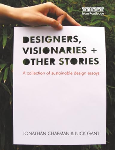 Designers Visionaries and Other Stories