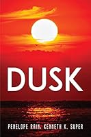 Dusk 1837612587 Book Cover