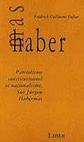 Patriotisme constitutionnel et nationalisme: sur Jürgen Habermas 2921569922 Book Cover
