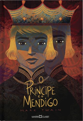 O príncipe e o mendigo (Portuguese Edition)