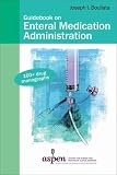 Guidebook on Enteral Medication Administration