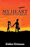 My Heart Forgot to Beat 9384226920 Book Cover