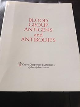 Paperback Blood Group Antigens and Antibodies As Applied to Compatibility Testing Book