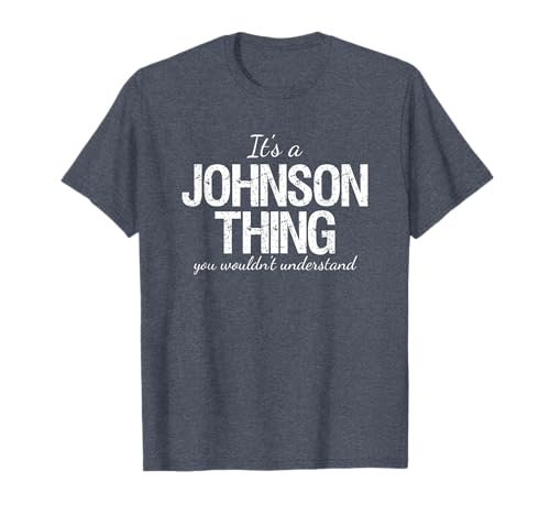 It's a Johnson Thing Family Reunion Pride Heritage Gift T-Shirt