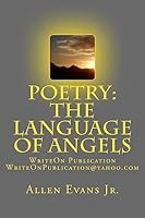 Poetry: The Language of Angels 151415207X Book Cover