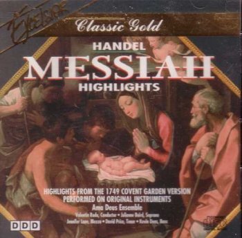 George Frideric Handel Messiah Highlights