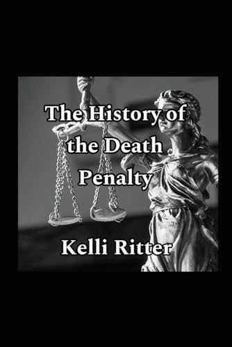 The history of the death penalty