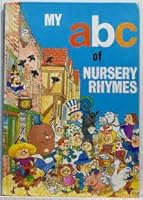 My ABC of Nursery Rhymes 0861630408 Book Cover