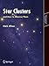 Star Clusters and How to Observe Them (Astronomers' Observing Guides)