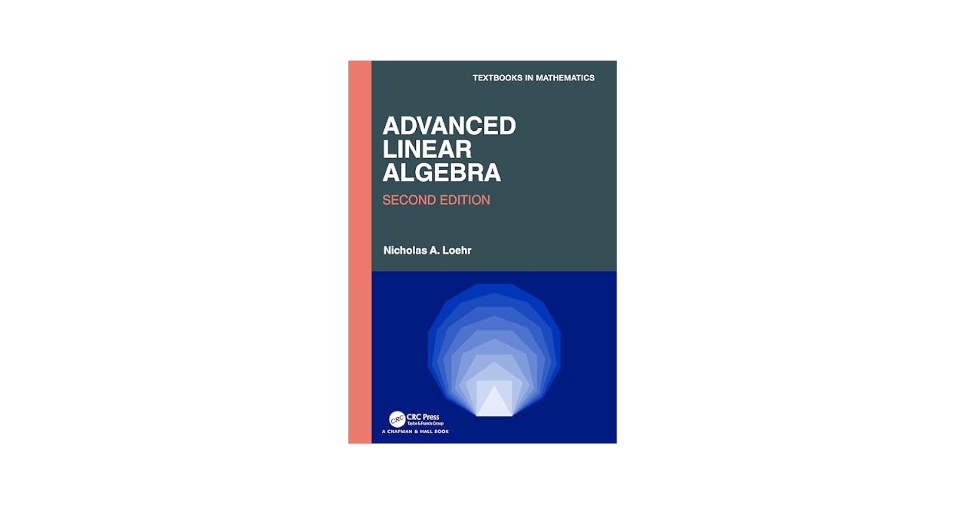 洋書 Advanced Linear Algebra Roman Advanced Linear Algebra - 2nd Edition - Nicholas Loehr