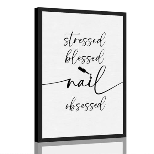 Framed Stressed Blessed Nail Obsessed Poster Canvas Print Minimalist Aesthetic