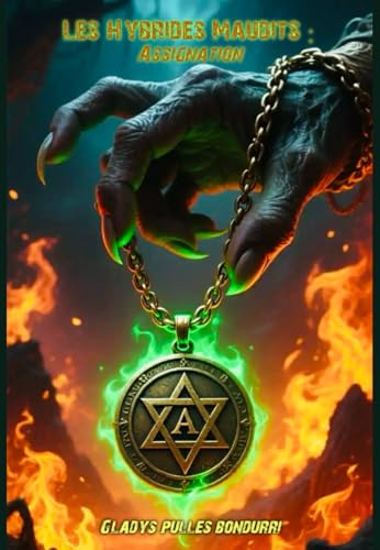 Les Hybrides Maudits: Assignation