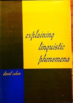 Paperback Explaining Linguistic Phenomena Book