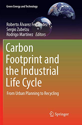 Carbon Footprint and the Industrial Life Cycle: From Urban Planning