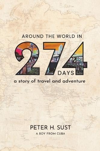 Around the World in 274 Days