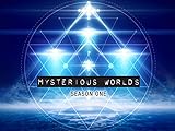 Mysterious Worlds
