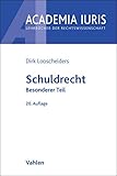 Schuldrecht Besonderer Teil. Schuldrecht BT (Academia Iuris)